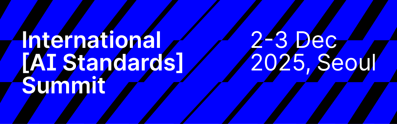 International AI Standards Summit